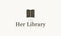 The Her Library - Home
